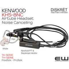 Kenwood KHS-8NC Diskrét Airtube Headset med Håndholdt PTT & Støydempet Mikrofon (NX-, TK- & TH-serie)