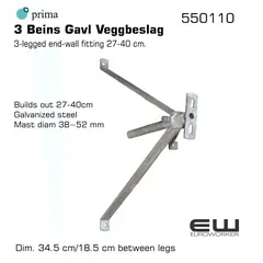 3 Beins Gavl Veggbeslag for Antenne
    3-legged end-wall fitting 27-40 cm.
    Builds out 27-40cm
    Galvanized steel
    Mast diam 38~52 mm
    Dim. 34.5 cm/18.5 cm between legs