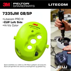 Replacement CUP Left Side Hi-Viz - Peltor Litecom PRO III Spareparts (7335JM GB/SP )