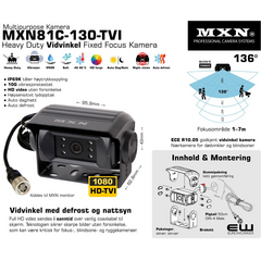 MXNMXN81C-TVI 130° - Heavy Duty Vidvinkel og Nærbilde Monitorkamera