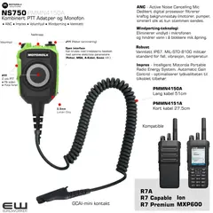 Motorola NS750 - Kombinert PTT Adatper og Monofon (R7-serie, MXP600, Ion)