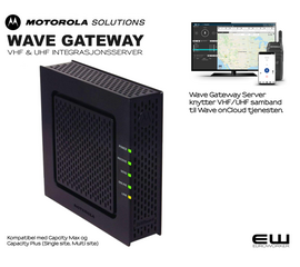 Motorola WAVE UHF & VHF Gateway