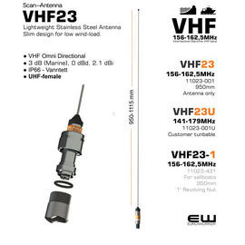 3 dB Light-weight VHF Stainless Steel Antenna
Light weight stainless steel antenna especially made for sail boats
1/2 λ antenna design
Full omni-directional radiation pattern
No groundplane needed
Electrical Specifications:
Frequency 156 - 162.5 MHz (International Maritime VHF-band)
Bandwidth 6.5 MHz
Impedance 50 ohm
VSWR < 1.5
Polarisation Vertical
Gain 3 dB (Marine), 0 dBd, 2.1 dBi
Max. Input Power 150 W
Mechanical Specifications:
Color Polished stainless steel and chrome
Height Approx. 950 mm
Mounting With supplied bracket (See "Part No.")
Mounting place On deck, rail or mast depending on bracket type
Materials Stainless steel, POM and chrome plated solid brass
Operating
temperature
-55C to +70C (IEC 60068-2-1, IEC 60068-2-2)
Connector UHF-female
Cable No cable supplied
Ingress Protection IP66
Serial no. On product label