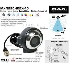 MXN MXN22CHDEX-40 ● 40° (5-30m) Extra Heavy Duty Wide Focus Multi Purpose Ball Camera, eksplosjonssikkert, men ikke atex sertifisert