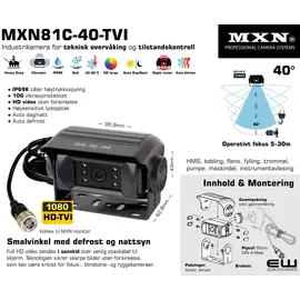 MXN MXN81C-40-TVI - Industri kamera for visuell tilstandskontroll  (40° ● 5-30m)