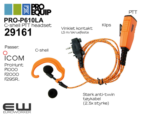 Proequip PRO-P610LA C-shell headset med PTT (F2000, F1000, F-29SR, ProHunt..)