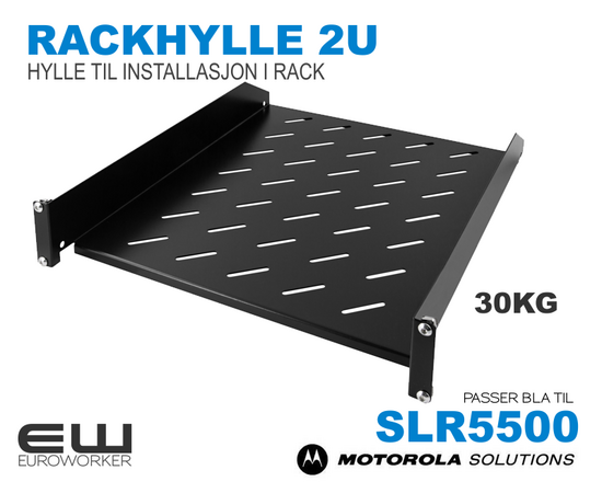 Rackhylle 19" 2U  (SLR5500)