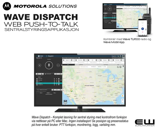 Motorola WAVE PTT Web Dispatch