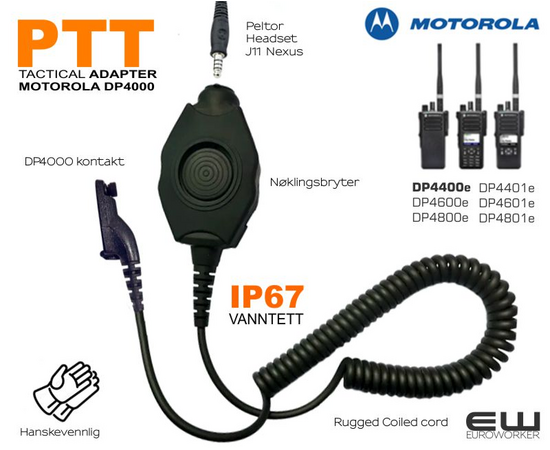 Tactical PTT adapter Motorola DP4000-serie  (IP67, J11 Peltor)
