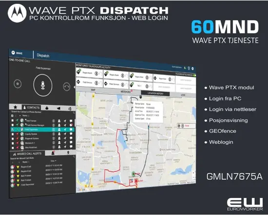 Velg Wave PTX Dispatch lisensperiode fra menyen, lengre løpetid gir redusert pris:

    3mnd ( GMLN7676A)
    6mnd  (2x GMLN7676A)
    12mnd (GMLN5551A )
    24mnd (GMLN5552A)
    36mnd (GMLN7673A)
    48mnd (GMLN7674A)
    60mnd (GMLN7675A)