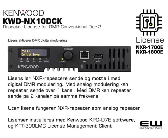 Lisens lar NXR-repeatere sende og motta i med 
digital DMR modulering. Med analog modulering kan
repeater sende over 1 kanal. Med DMR kan repeater
sende på 2 kanaler på samme frekvens. 

Uten lisens fungerer NXR-repeater som analog repeater

Lisenser installeres med Kenwood KPG-D7E software